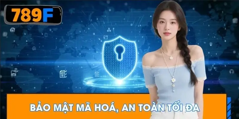 Bảo mật mã hóa ,an toàn tối đa Bảo mật mã hóa ,an toàn tối đa