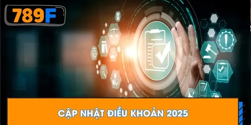 Cập nhật điều khoản 2025