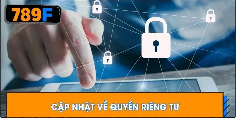 Cập nhật về quyền riêng tư Cập nhật về quyền riêng tư