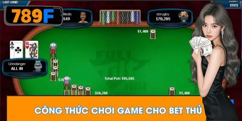 Công thức chơi game cho bet thủ