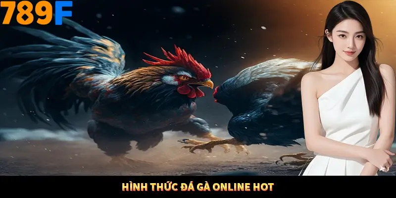 Hình thức đá gà online hot