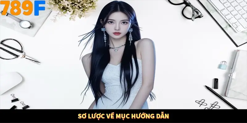Sơ lược về chuyên mục hướng dẫn Sơ lược về chuyên mục hướng dẫn