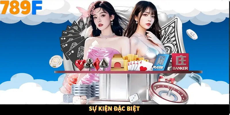 Sự kiện đặc biệt